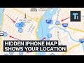 There's A Hidden Map In Your iPhone Of Everywhere You've Been
