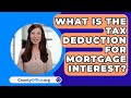 What Is the Tax Deduction for Mortgage Interest? - CountyOffice.org