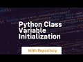 python class variable initialization