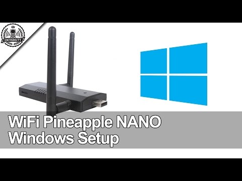 WiFi Pineapple NANO: Windows Setup WiFi Pineapple NANO: Windows Setup