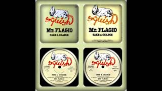 MR. FLAGIO - TAKE A CHANCE (VOCAL , INSTRUMENTAL, REMIX, SINGLE 1983)