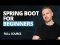 The ULTIMATE Guide to Spring Boot: Spring Boot for Beginners
