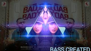 BAD BOY X BAD GIRL NEW REMIX SONG #BADSHAH BOOSTED BY BASS CREATED 🎶