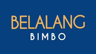 BIMBO - BELALANG - lirik