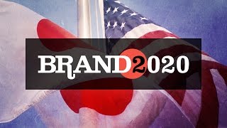 Brand 2020: Episode 10 - Japan \u0026 U.S. Relations