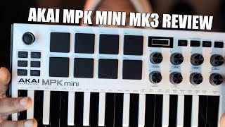 AKAI MPK Mini MK3! A Hiphop Producer Review