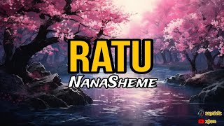 NanaSheme - Ratu (Lyrics)(OST Uncle Boss Mama)