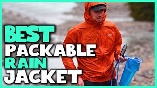 Top 5 Best Packable Rain Jackets Review in 2022 | Wind & Water-Resistant Rain Jackets