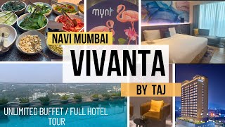 Vivanta by TAJ, Navi Mumbai| Unlimited Buffet|Room Tour|Full Hotel Tour|Wink Restaurant