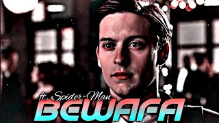Bewafa ft Spider Man 🔥(Tobey Maguire EDIT) | HD WhatsApp Status || Boy's Attitude | Multiverse Edits