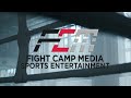 FIGHT CAMP MEDIA SPORTS & ENTERTAINMENT