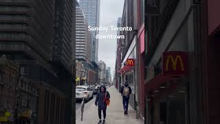 Sunday toronto downtown