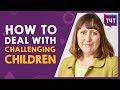 Behaviour Management Strategies For Challenging Children