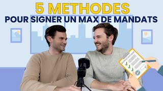 5 MÉTHODES POUR UN MAX DE MANDATS !