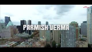 kache pakke by parmish verma video