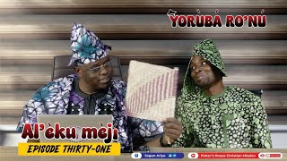 #YorubaRonu Episode 031 | #SegunAriyo