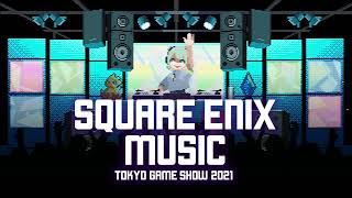 TOKYO GAME SHOW 2021「SQUARE ENIX MUSIC」告知CM