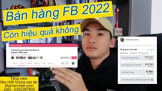 Bán hàng facebook hiệu quả  2022 | Big Man Marketing