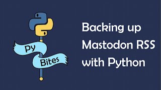 Using Python feedparser + sqlite-utils + GitHub Actions to backup Mastodon feeds
