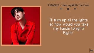 ISBANKY Dancing With The Devil Big Dragon The Series OST Lyrics