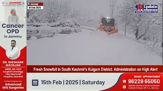 Fresh Snowfall in South Kashmir’s Kulgam District: Administration on High Alert