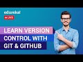 Version Control with Git & GitHub | Git & GitHub Tutorial For Beginners | Edureka | DevOps Live - 2