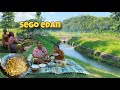 GAWE SEGO EDAN || MADANG PINGIR KALI SEMILIR TENAN