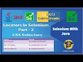 Locators In Selenium - CSS Selectors  tutorial  2022 - Part 2
