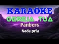 GEREJA TUA - Panbers ( Karaoke )