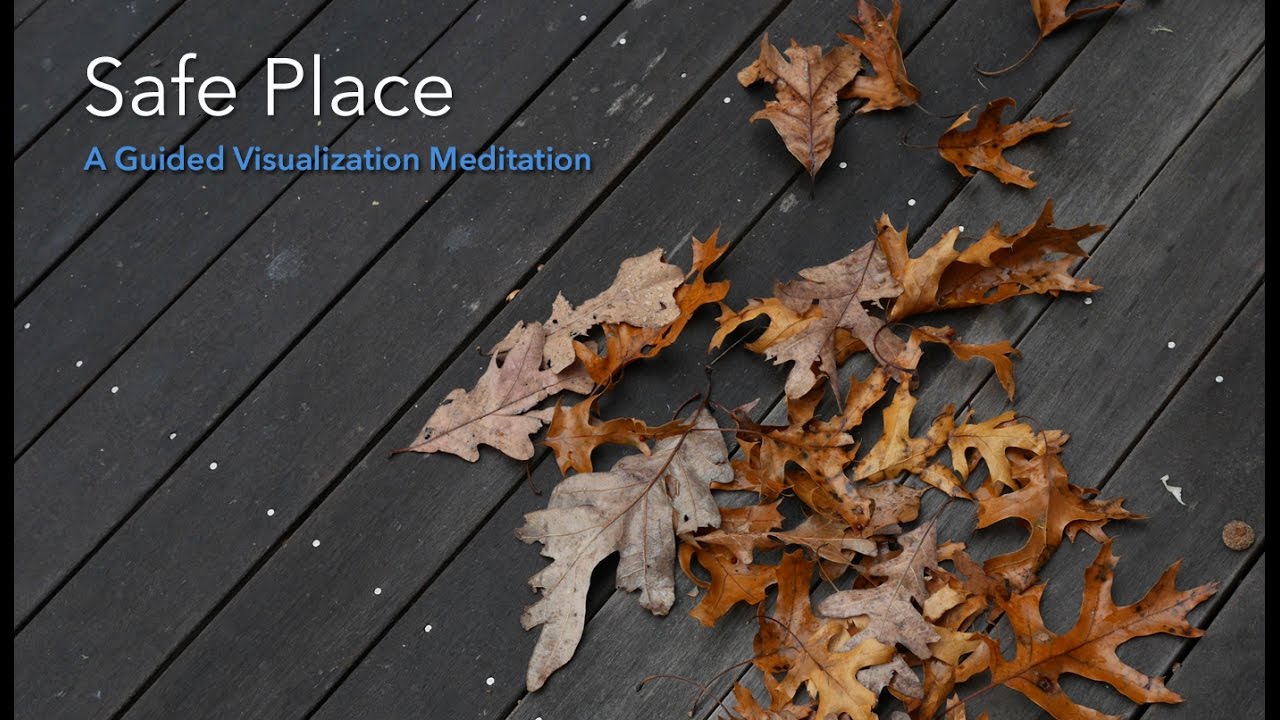 Safe Place A Guided Visualization Meditation 13 Min Biohacking In