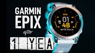 Garmin Epix After 1 Year