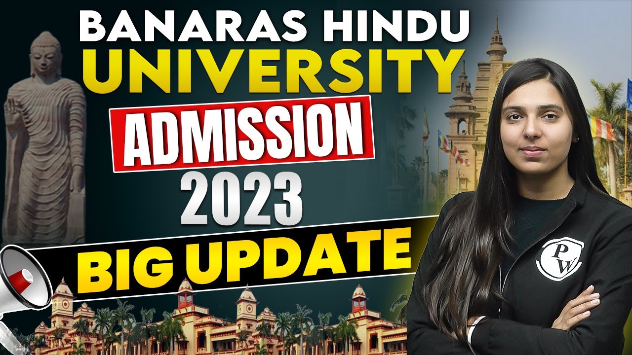 BHU Admission 2023 | Latest Update CUET 2023 - YouTube