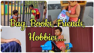 Fun Time With Bag, Books, Friends And More || Hobbies Of Our Little One || 🥰😘😘