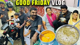 Good Friday Vlog !!