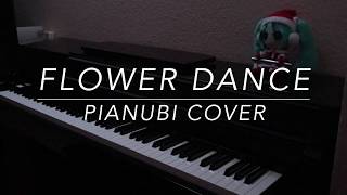 By Pianubi C2 B7 E2 98 86 E3 80 8cdj Okawari E3 80 8dflower Dance E8 8a B1 E3 81 Ae E3 83 80 E3 83 B3 E3 82 B9 E3 80 90pianubi Cover E3 80 91 By Pianubi C2 B7 E2 98 86 E3 80 8cdj Okawari E3 80 8dflower Dance E8 8a B1 E3 81 Ae E3 83 80 E3 83 B3 E3 82 B9 E3 80 90pianubi Cover E3 80 91