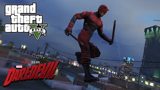 GTA 5 - DAREDEVIL Fights Crime in Los Santos! (Gameplay)