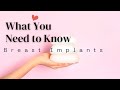 What You Need to Know About Breast Implants