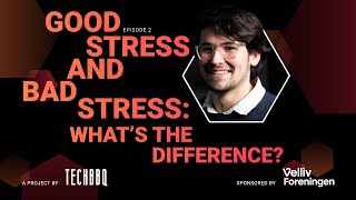 Good Stress and Bad Stress: What's the Difference?