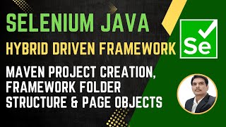 Session 49 - Selenium with Java | Hybrid Automation Framework | Page Object Model