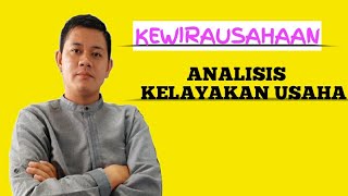 Mata Kuliah - Kewirausahaan - Analisis Kelayakan Usaha