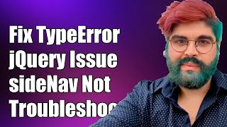 Fixing TypeError: $(...).sideNav is Not a Function in jQuery - Troubleshooting Guide