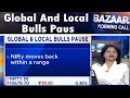 Global and Local Bulls Pause | Bazaar Morning Call (Part 1) | CNBC TV18