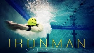 IRONMAN Objective | Inspirational Triathlon training