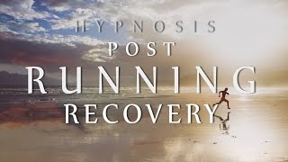 Sleep Hypnosis for Post Running Recovery ("RUNNING DEEP" Guided Meditation Album Track)