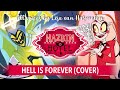 “Hell Is Forever” | Hazbin Hotel | All voices by Lisa van Harmelen (FEMALE COVER)