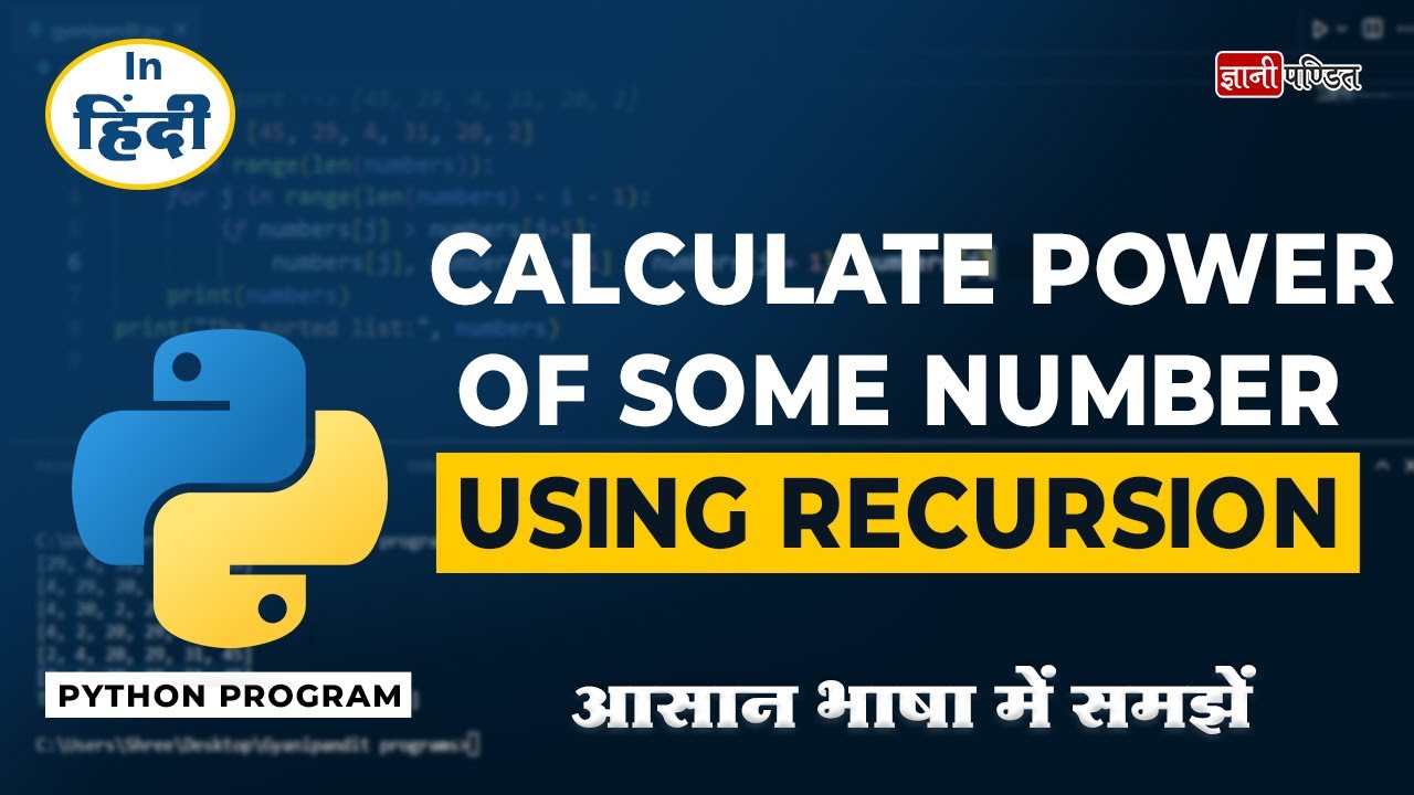 Python Program To Calculate Power Using Recursion Youtube