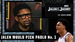'GM Jalen' would pick Paolo Banchero No. 1 overall if he was with the Magic | Jalen & Jacoby