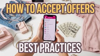 How to Accept an Offer on Poshmark (Best Practices)