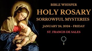 24 JAN 2025 | HOLY ROSARY | SORROWFUL MYSTERIES | PRAYING TOGETHER 🙏🏻