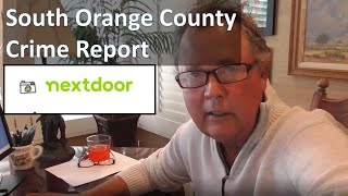 Orange County Crime Report & Watch, Nextdoor neighborhood App, 11/24/22, Crime Report & Crime Watch